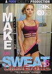 Make em Sweat Vol. 5 - 2 Disc Set (Pornfidelity) Make em Sweat Vol. 5 - 2 Disc Set (Pornfidelity)