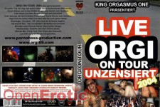 Orgi on tour live & uncensored 2004