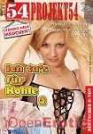 Ich tus für Kohle 2 (Projekt 54) Ich tus für Kohle 2 (Projekt 54)