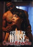 This is my House (Pure Taboo)