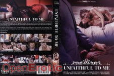 Unfaithful to me