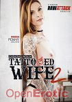 Cheating with a Tattooed Wife Vol. 2 (Raw Attack) Cheating with a Tattooed Wife Vol. 2 (Raw Attack)