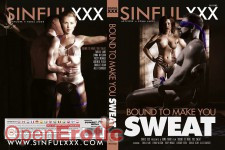 Bound to make you Sweat