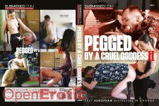 Pegged by a Cruel Goddess Vol. 2