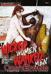Wicked Women Wanked Men (Submissed) Wicked Women Wanked Men (Submissed)