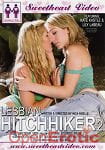 Lesbian Hitchhiker Vol. 2 (Sweetheart Video) Lesbian Hitchhiker Vol. 2 (Sweetheart Video)