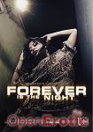 Forever is the Night (Wicked Pictures) Forever is the Night (Wicked Pictures)