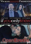 If you only knew (Wicked Pictures) If you only knew (Wicked Pictures)