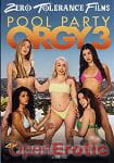 Pool Party Orgy Vol. 3 Pool Party Orgy Vol. 3